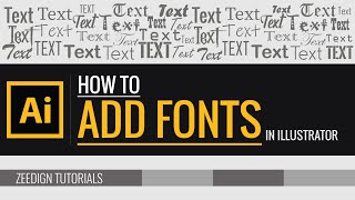 How to add fonts to Illustrator  Quick amp Simple Method  Zeedign Tutorials [upl. by Sila]