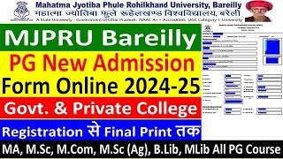 MJPRU BLY PG REGULAR NEW ADMISSION FORM ONLINE 202425 √ HOW TO FILL MJPRU BLY MA M SC M COM [upl. by Bradman]