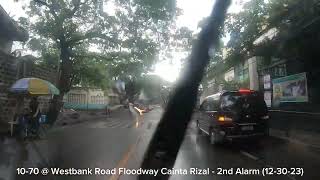 1070  Westbank Road Floodway Cainta Rizal  2nd Alarm 123023 [upl. by Fernyak]