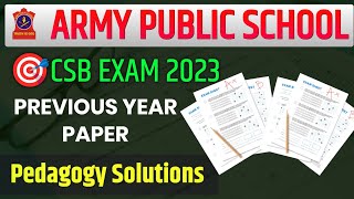 ARMY PUBLIC SCHOOL CSB PREVIOUS YEAR PAPER  AWES CSB PREVIOUS YEAR QUESTION PAPER  APS OST 2023 [upl. by Bettine60]