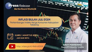 Perkembangan Indeks Harga KonsumenInflasi Juli 2024 Kabupaten Tabalong [upl. by Wystand]