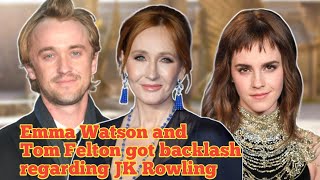 Emma Watson and Tom Felton got backlash regarding JK Rowling [upl. by Currier]