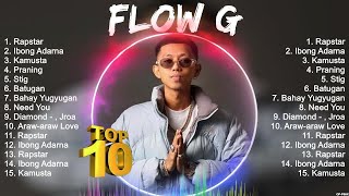 Flow G Greatest Hits  Flow G Top 10 2023  Flow G Of All Time [upl. by Eitsyrhc]