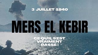 Mers El Kébir Ce qui sest vraiment passé [upl. by Klecka]