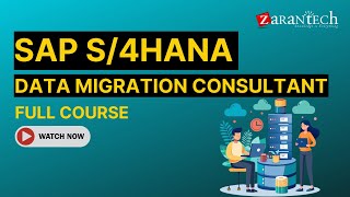 SAP S4HANA Data Migration Consultant Full Course  ZaranTech [upl. by Barolet]