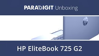 Unboxing  HP EliteBook 725 G2 [upl. by Casandra]