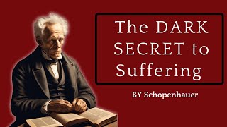 Why Schopenhauer Was Right About Suffering [upl. by Firman]