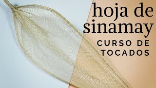 CURSO de TOCADOS ONLINE GRATIS Lección 1 Haz una HOJA de SINAMAY bien hecha 👒👒👒 [upl. by Ingemar]