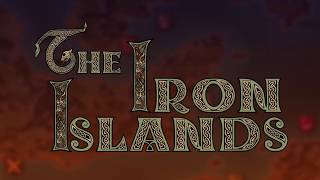 The Iron Islands Map [upl. by Yeniffit]