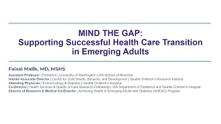 Mind the Gap Supporting Successful Health Care Transition in Emerging Adults [upl. by Airolg]