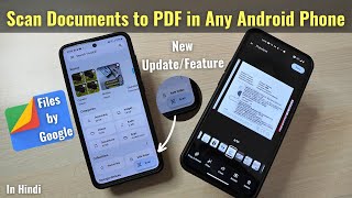 Files by Google  New Scan Document to PDF Feature with AI for Android  New Update  In Hindi [upl. by Ayihsa148]