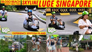 Skyline LUGE Singapore Experience in Full Details  Siloso Beach  Sentosa Island Vlog 138 [upl. by Southard]