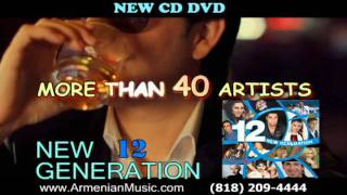 NEW GENERATION VOL12 NEW ARMENIAN CD DVD SET [upl. by Ayokahs797]