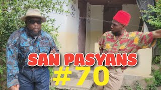 SAN PASYANS EP 70 [upl. by Amisoc]