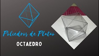 OCTAEDRO de Acetato Tutorial de Construção [upl. by Pentha969]