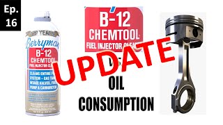 Berrymans B12 Chemtool vs oil conusmption Update  Oil Burning🔥Experiments  Episode 16 [upl. by Pachston]