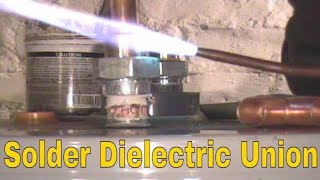 Dielectric Union Brass To Copper [upl. by Gerek946]