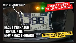 StepbyStep Cara Reset Trip Oil di Yamaha New Nmax 2020 2021 2022 2023 2024 [upl. by Aneliram]