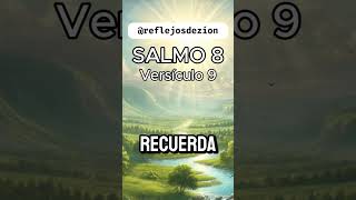 Salmo 8  Versículo 9 Explicado [upl. by Jeconiah]