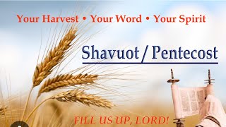 SHAVUOT  11062024 [upl. by Wenz]