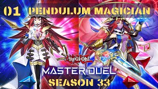 Yu Gi Oh Master Duel  Season 33  01  Pendulum Magician Replays [upl. by Moon]