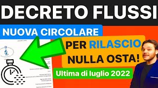 DECRETO FLUSSI NUOVA CIRCOLARE NULLA OSTA SUBITO E CONTROLLI FACILI ITL [upl. by Nadab]