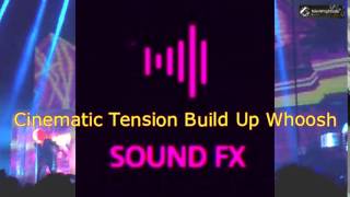 Cinematic Tension Build Up Whoosh  SOUND EFFECT [upl. by Gintz]