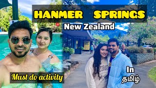 Hanmer Springs  நியூ ஸிலாந்து la இப்படி ஒரு இடம் ah [upl. by Eelibuj]