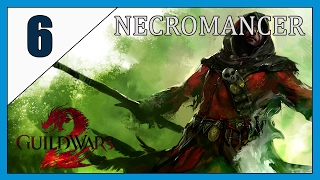 Guild Wars 2 Lets Play Necromancer Part 6 Becoming one of them [upl. by Bauske]