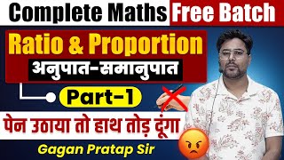 7 Ratio and Proportion अनुपात और समानुपात Part1  Complete Maths By Gagan Pratap Sir SSC CGL ssc [upl. by Druce]