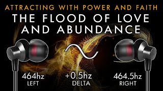 The Flood of Love and Abundance  Delta Brain Hemisphere Synchronisation [upl. by Dyoll561]