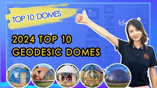 Discover the Top 10 Geodesic Domes Around the World in 2024 [upl. by Anol]