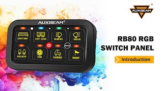 Auxbeam® RB80 RGB Switch Panel Toggle Momentary Pulsed Mode Supported TwoSided Outlet [upl. by Verene258]