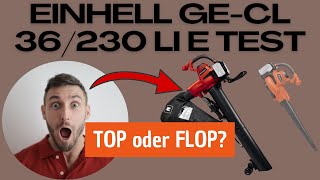 Einhell GECL 36230 Li ESolo Test Erfahrungen Review [upl. by Stasny]