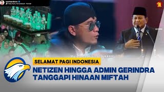 VIRAL Ucapan Kasar Miftah Kepada Penjual Es Teh Banjir Kritik Netizen [upl. by Pattin]