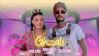 Soolking ft LAlgérino Rimk Zaho Mohamed Lamine  Ghzali Official Video [upl. by Haroved]