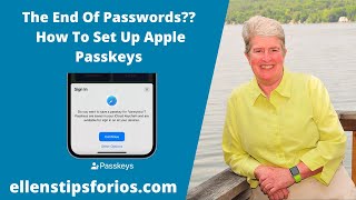 The End Of Passwords How To Set Up Apple Passkeys [upl. by Sdlonyer273]