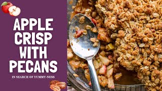 How to Make Apple Crisp with Pecans and Oats  Quick amp Easy Dessert Recipe  StepByStep [upl. by Pickering]