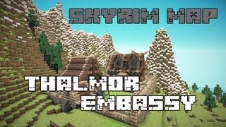 Skyrim Map Thalmor Embassy Pt1 Time Lapse [upl. by Fabria325]