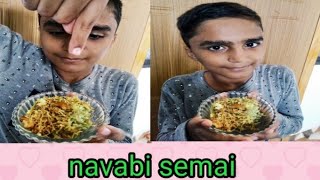 Navabi semai  recipe in malayalam  iqraa S kitchen and vlogs [upl. by Kraul837]