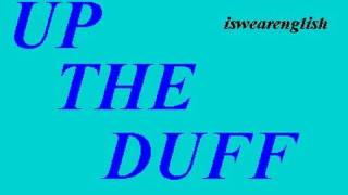 🔵 Up the Duff  Up the Duff Meaning  Pregnancy Slang  ESL British English Pronunciation [upl. by Gorlicki]