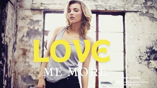 Love Me More Official Audio Andrina  New English Romantic Song 2024 [upl. by Namsu]