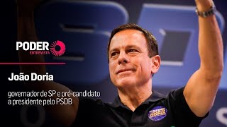 Poder Entrevista João Doria governador de SP e précandidato a presidente pelo PSDB [upl. by Enomad]