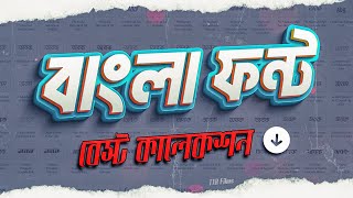 Best Bangla Font Collection Pack Free 📂 [upl. by Clawson]