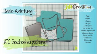 ATC Verpackung  BasisAnleitung  Tutorial mit Stanzschablonen von JMCreation [upl. by Rebah]