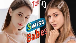 Top 10 Beautiful 🇨🇭Swiss Babes ।। applebite [upl. by Bergstrom957]