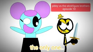 pibby vs the stickfigure brothers episode 10 the only one [upl. by Eldrida726]