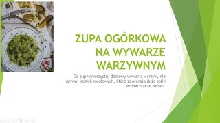 ZUPA OGÓRKOWA NA WYWARZE WARZYWNYM [upl. by Rosemare593]