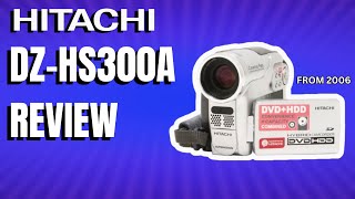 Review The Hitachi DZHS300A Hybrid Camcorder Is It Worth Having In Your Collection [upl. by Wanfried]