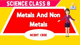 metals and nonmetals class 10 MagnetBrainsEducation NCERT CBSE Metal and nonmetal class 10 [upl. by Enimaj428]